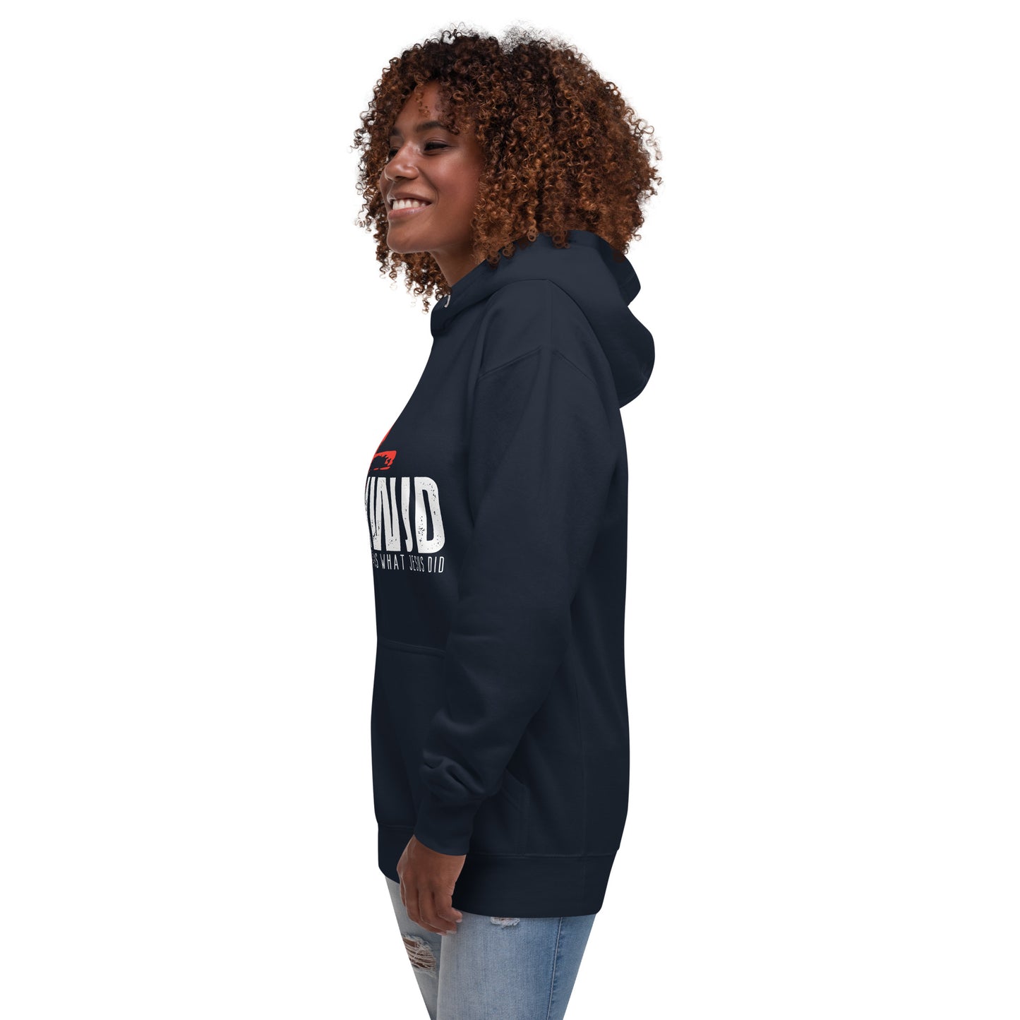 "This is What Jesus Did" Unisex Hoodie
