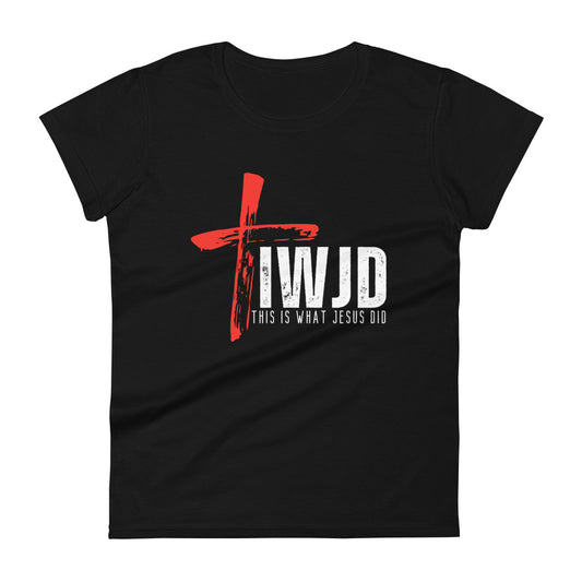 "This Is What Jesus Did" Women's short sleeve t-shirt